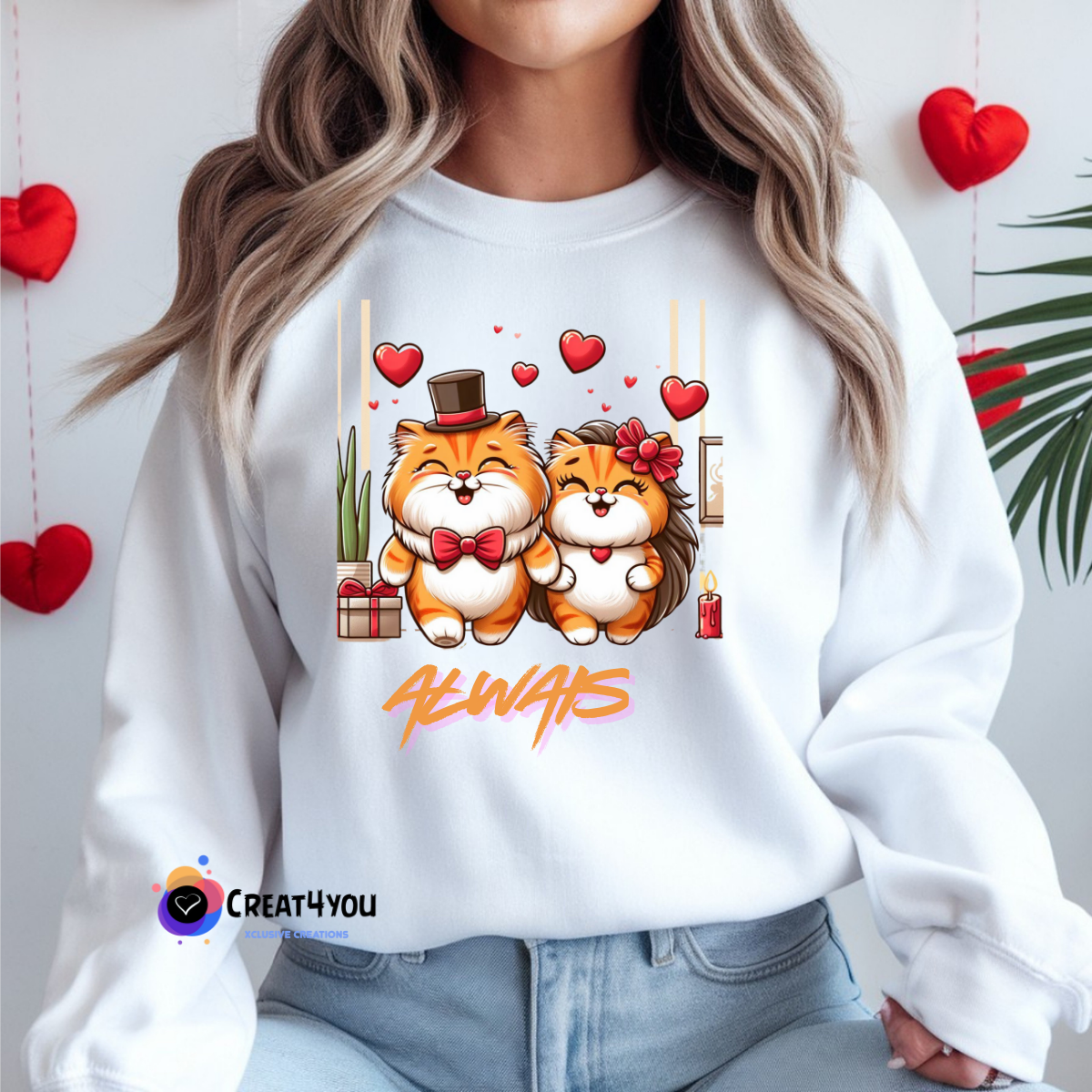 Sweatshirt ALWAYS ❤️